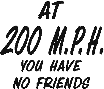 (image for) 200 Mph No Friends