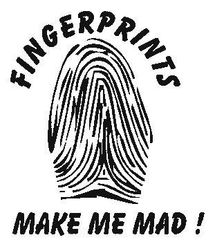 (image for) Fingerprints Make Me Mad