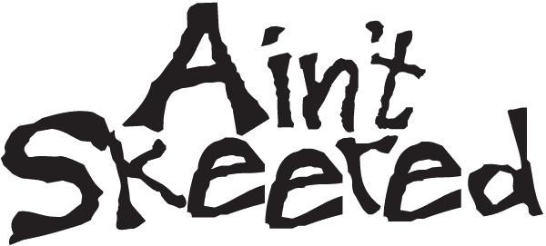 (image for) Ain't Skeered sticker